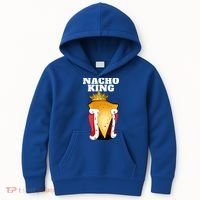 Nacho King Nacho Lover Gift Cute Mexican Nachos Gift Kids Hoodie thumb 0