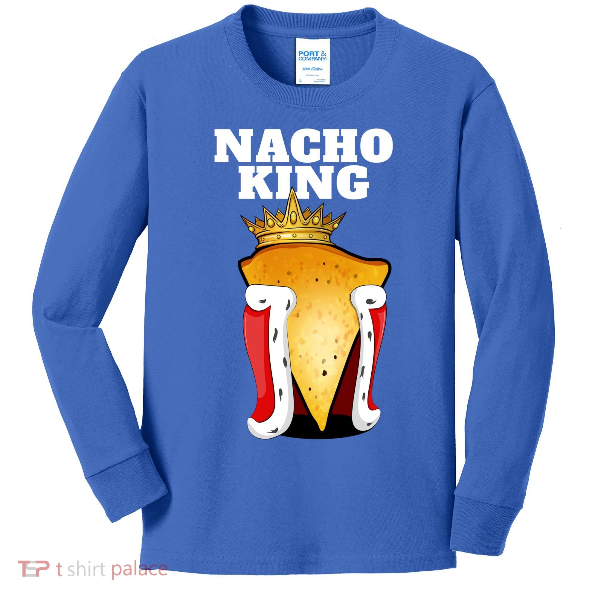 Nacho King Nacho Lover Gift Cute Mexican Nachos Gift Kids Long Sleeve Shirt