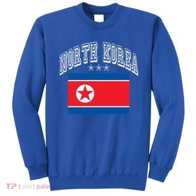North Korea Patriotic Throwback Flag Souvenir Great Gift Sweatshirt