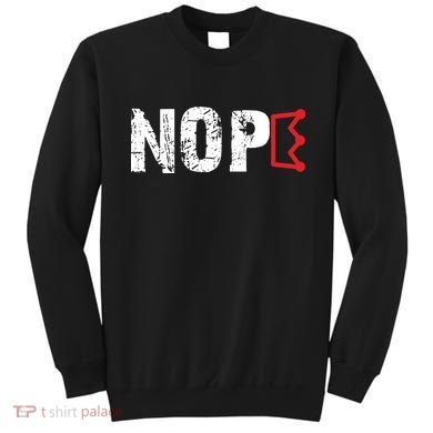 No Kings Protest Sign Nope Sweatshirt