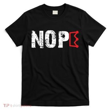 No Kings Protest Sign Nope T-Shirt