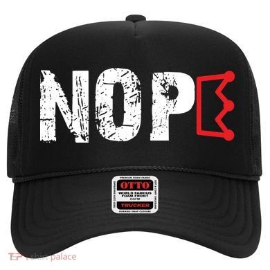 No Kings Protest Sign Nope Hat