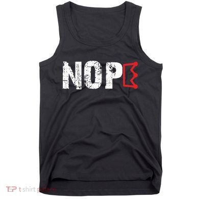 No Kings Protest Sign Nope Tank Top