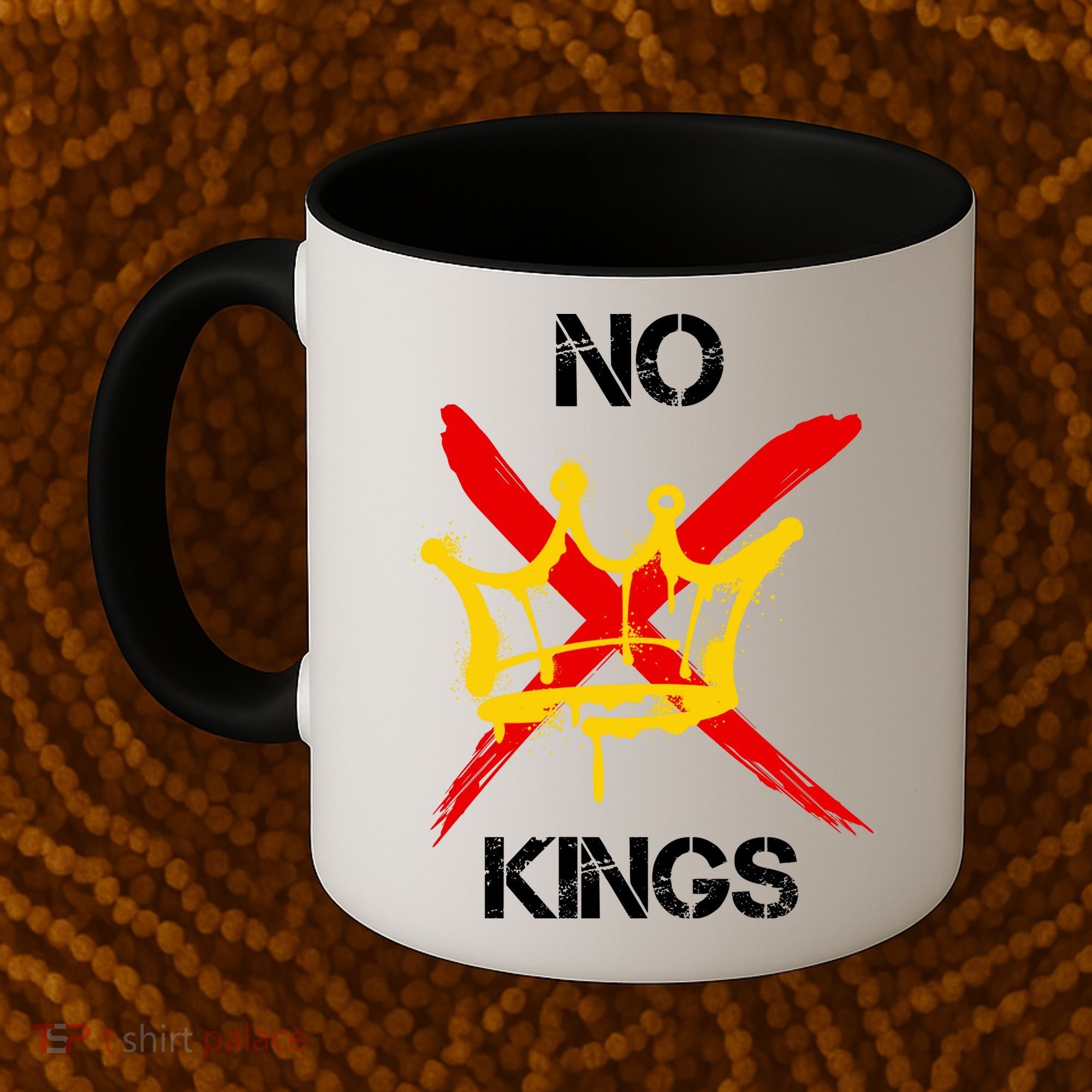 No King Protest Anti Trump Coffee Mug