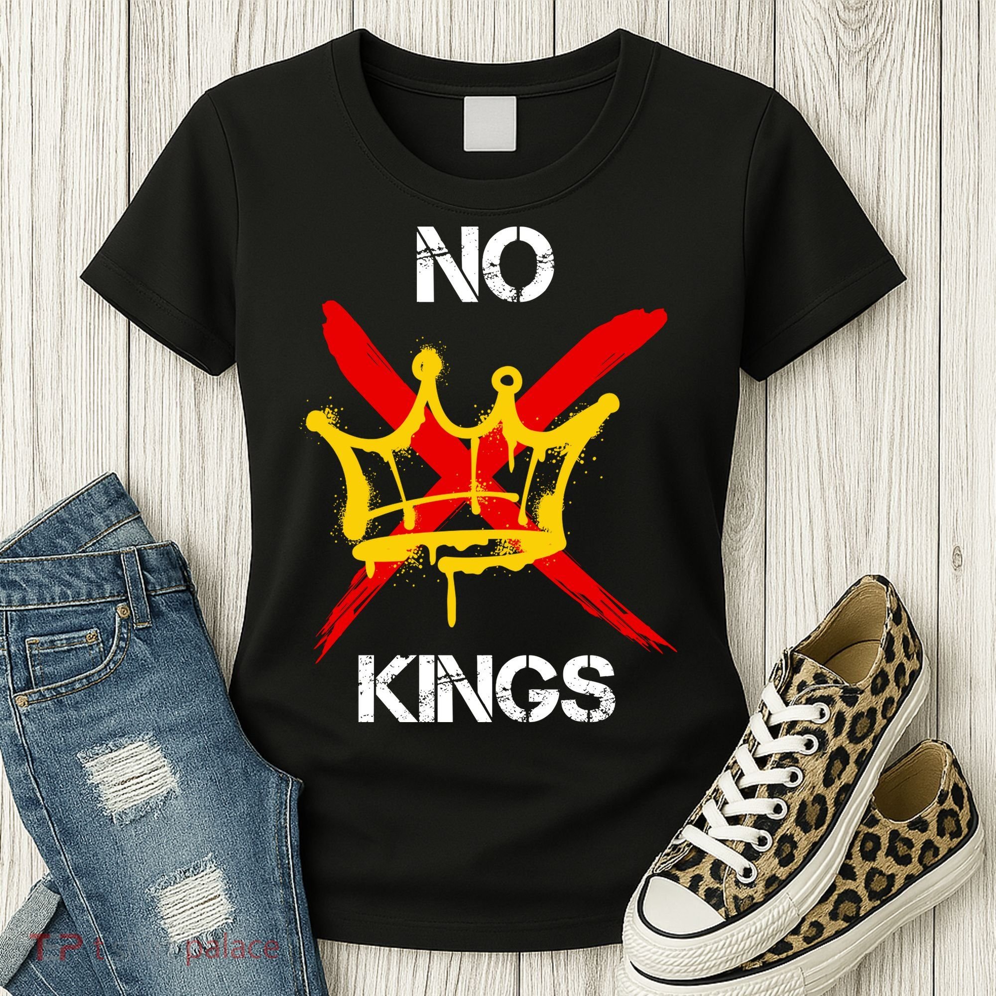 No King Protest Anti Trump Women's T-Shirt