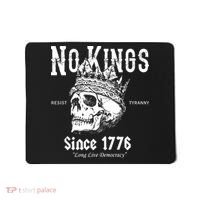 No Kings Since 1776 Skull Resist Long Live Democracy Mousepad thumb 0