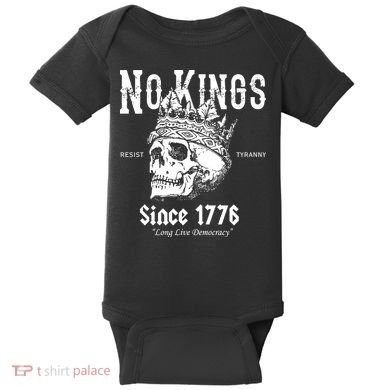 No Kings Since 1776 Skull Resist Long Live Democracy Baby Bodysuit