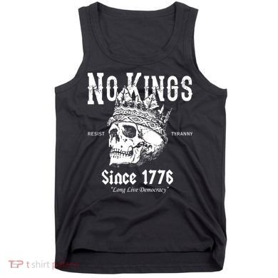 No Kings Since 1776 Skull Resist Long Live Democracy Tank Top