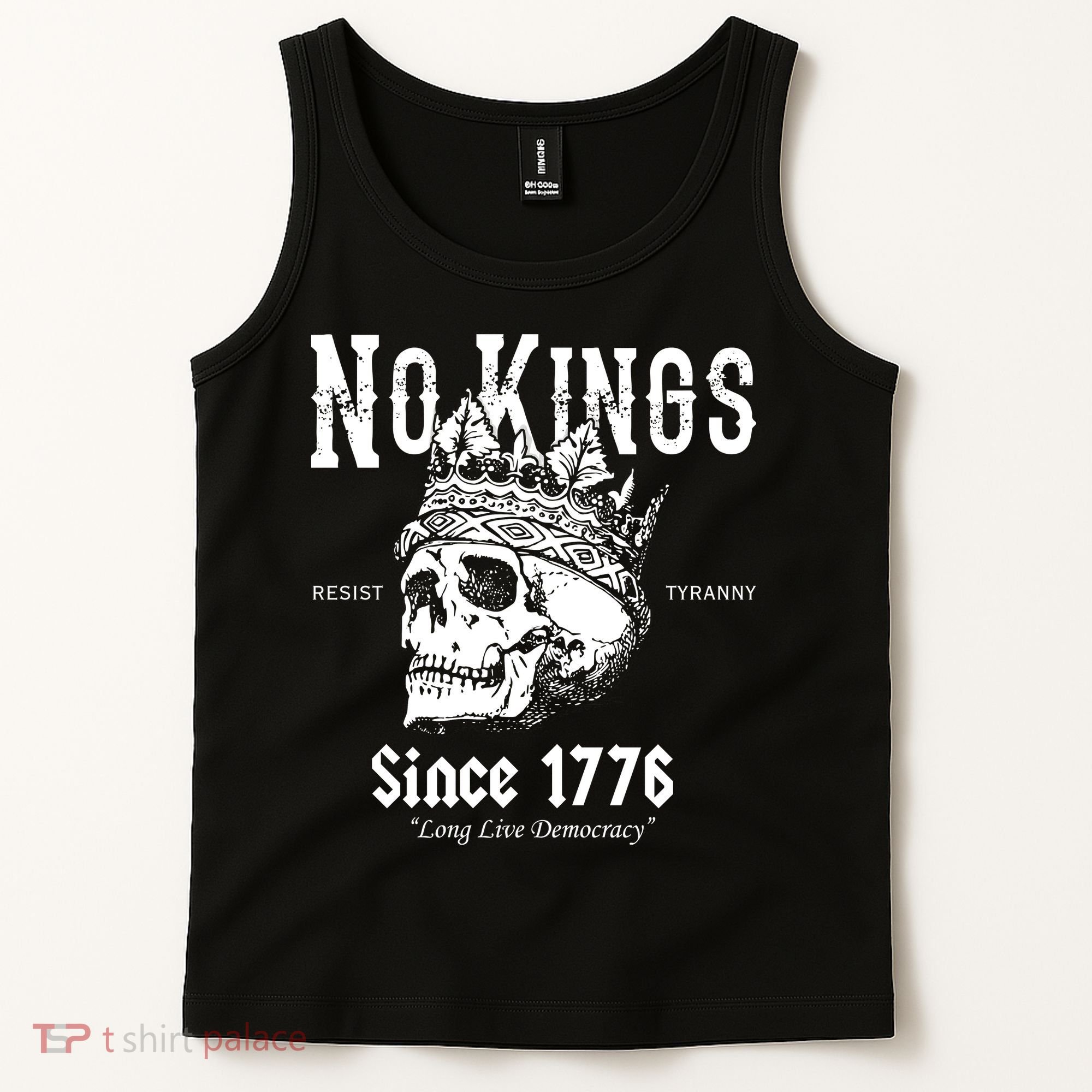 No Kings Since 1776 Skull Resist Long Live Democracy Tank Top