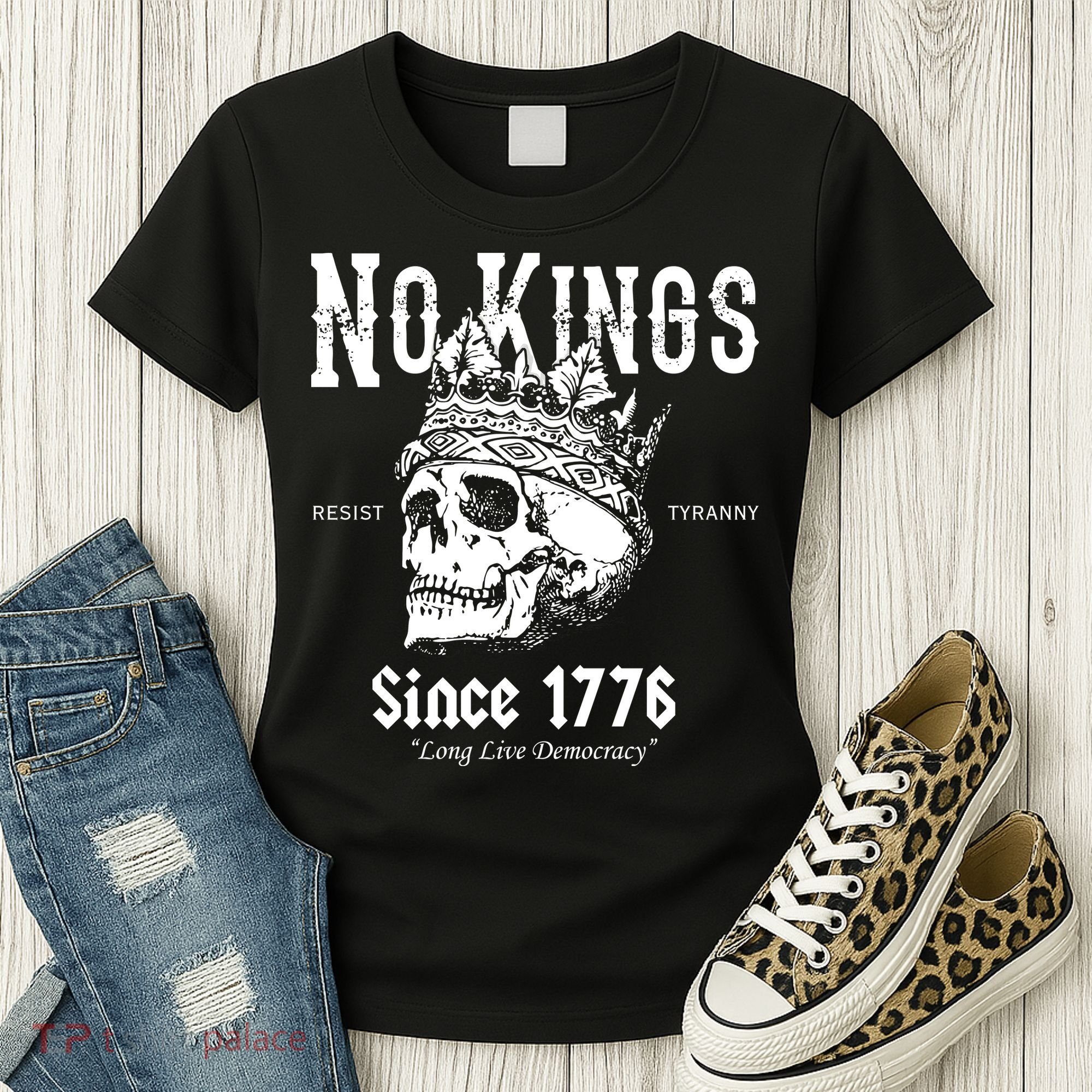 No Kings Since 1776 Skull Resist Long Live Democracy Women's T-Shirt