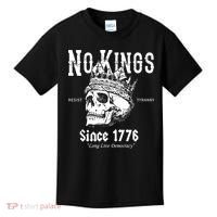 No Kings Since 1776 Skull Resist Long Live Democracy Kids T-Shirt thumb 0