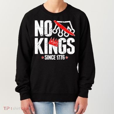 No Kings Since 1776 Women's Sweatshirt