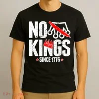 No Kings Since 1776 T-Shirt thumb 3