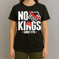 No Kings Since 1776 T-Shirt thumb 4