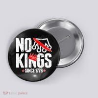 No Kings Since 1776 Button thumb 0