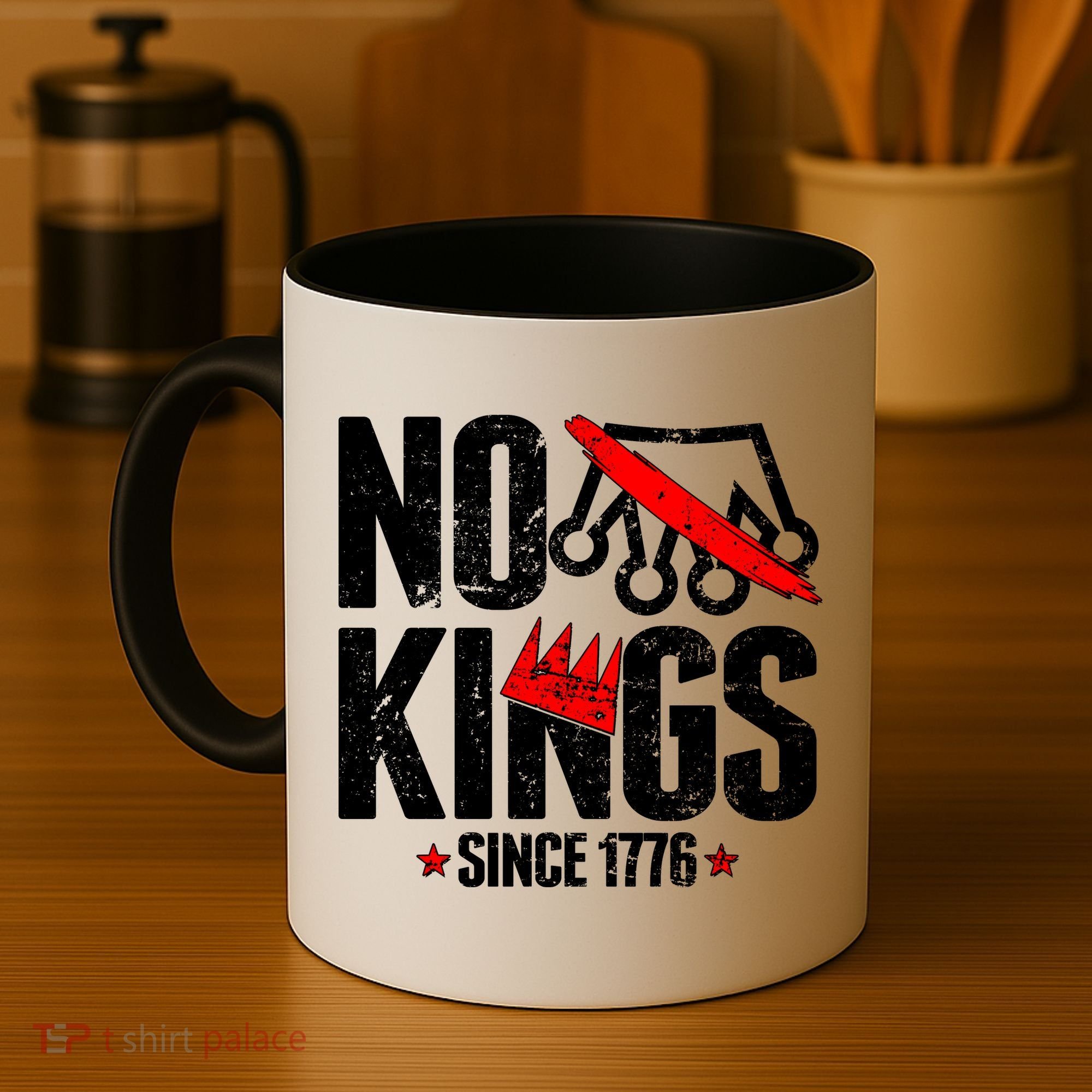 No Kings Since 1776 Coffee Mug