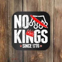 No Kings Since 1776 Coaster thumb 0