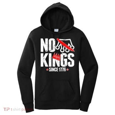 No Kings Since 1776 Women's Hoodie