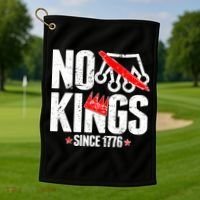 No Kings Since 1776 Golf Towel thumb 1