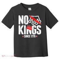 No Kings Since 1776 Toddler T-Shirt thumb 0