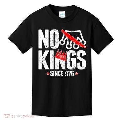 No Kings Since 1776 Kids T-Shirt