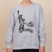 NO Kings Statue Of Liberty Kicks Crown Women's Sweatshirt thumb 0
