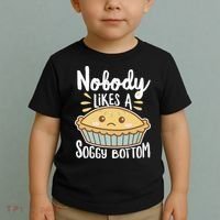Nobody Likes A Soggy Bottom British Baking Funny Toddler T-Shirt thumb 2