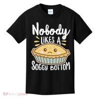 Nobody Likes A Soggy Bottom British Baking Funny Kids T-Shirt thumb 0