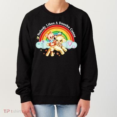 Nobody Likes A Douche Canoe Women's Sweatshirt