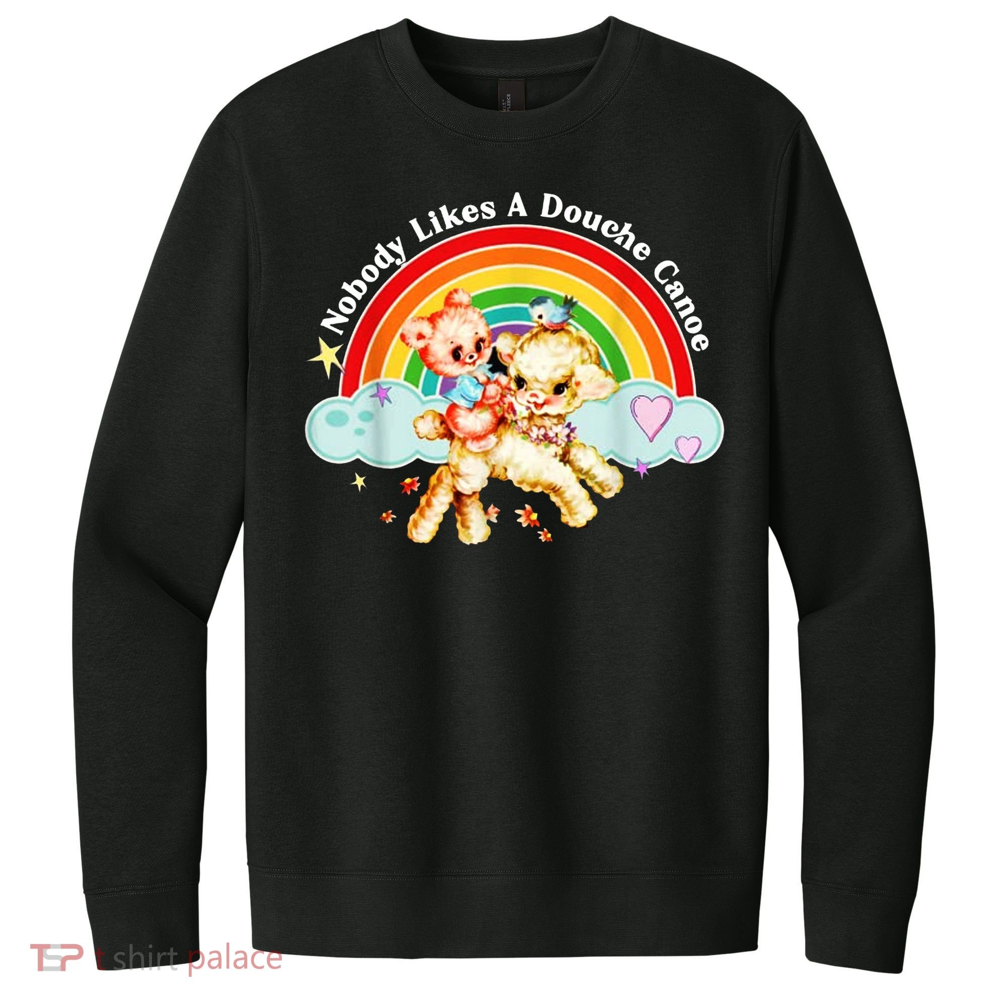 Nobody Likes A Douche Canoe V.I.T. Fleece Crew Sweatshirt