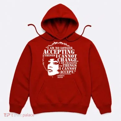 No Longer Accepting Things I Cannot Change Hoodie