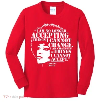 No Longer Accepting Things I Cannot Change Kids Long Sleeve Shirt
