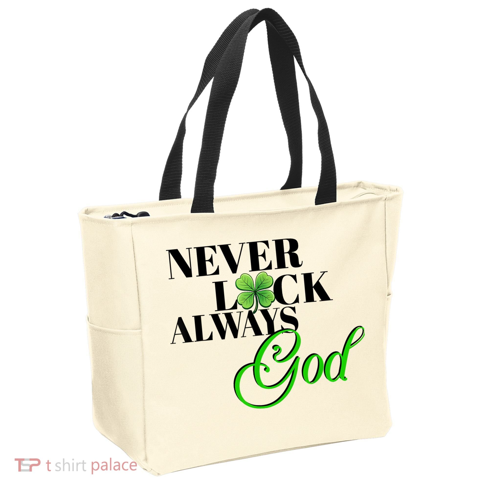 Never Luck Always God St Patrick’S Day Tote Bag
