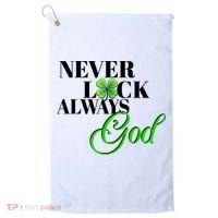 Never Luck Always God St Patrick’S Day Golf Towel thumb 0