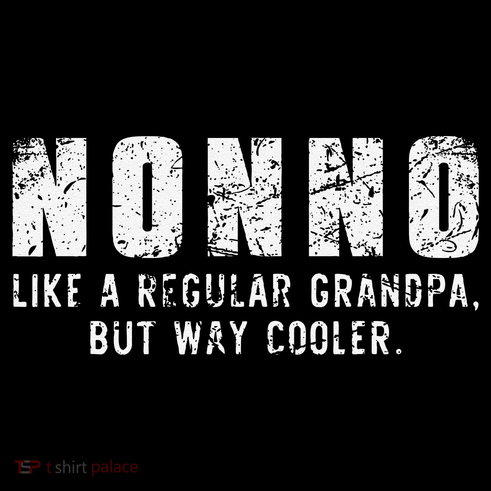 Nonno Like A Grandpa But Way Cooler Only Much Fathers Day Coffee Mug