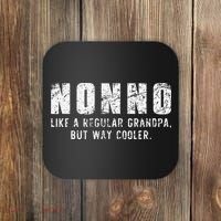 Nonno Like A Grandpa But Way Cooler Only Much Fathers Day Coaster thumb 0