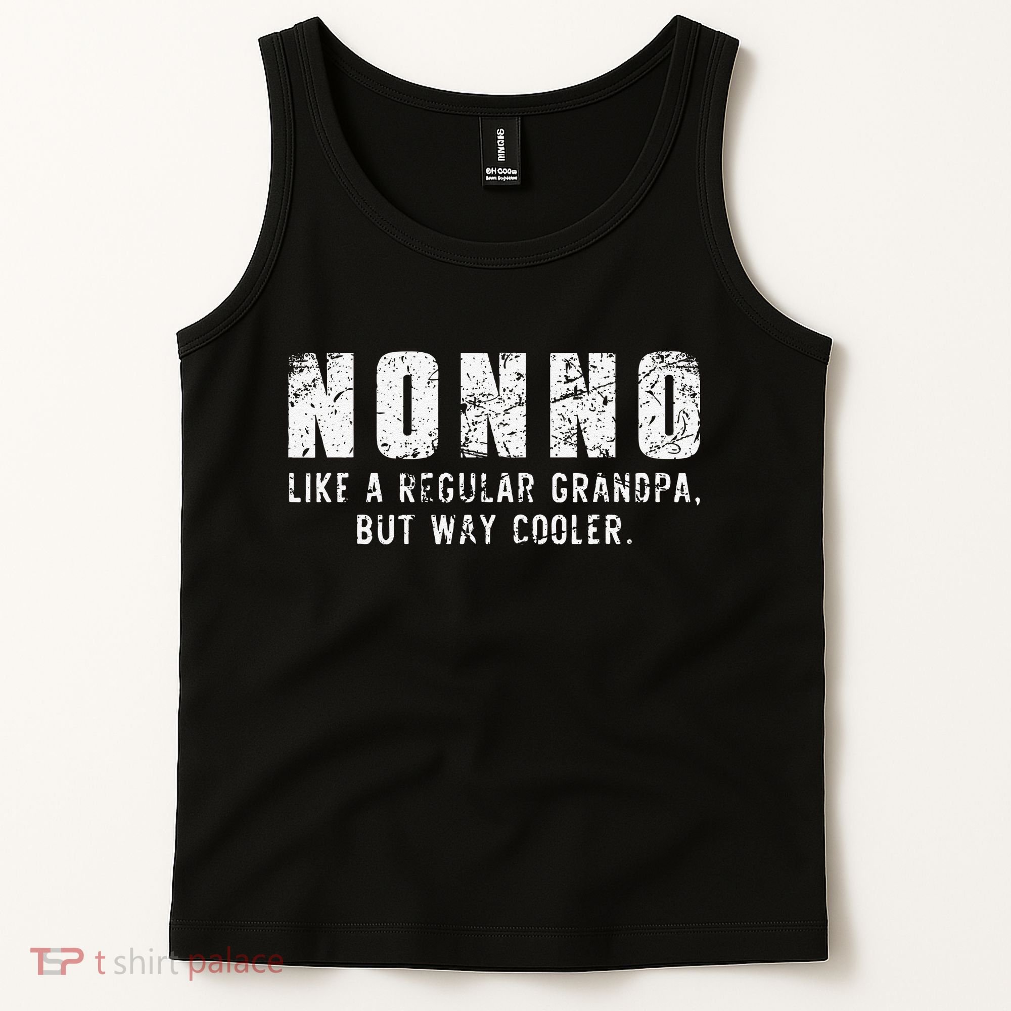 Nonno Like A Grandpa But Way Cooler Only Much Fathers Day Tank Top