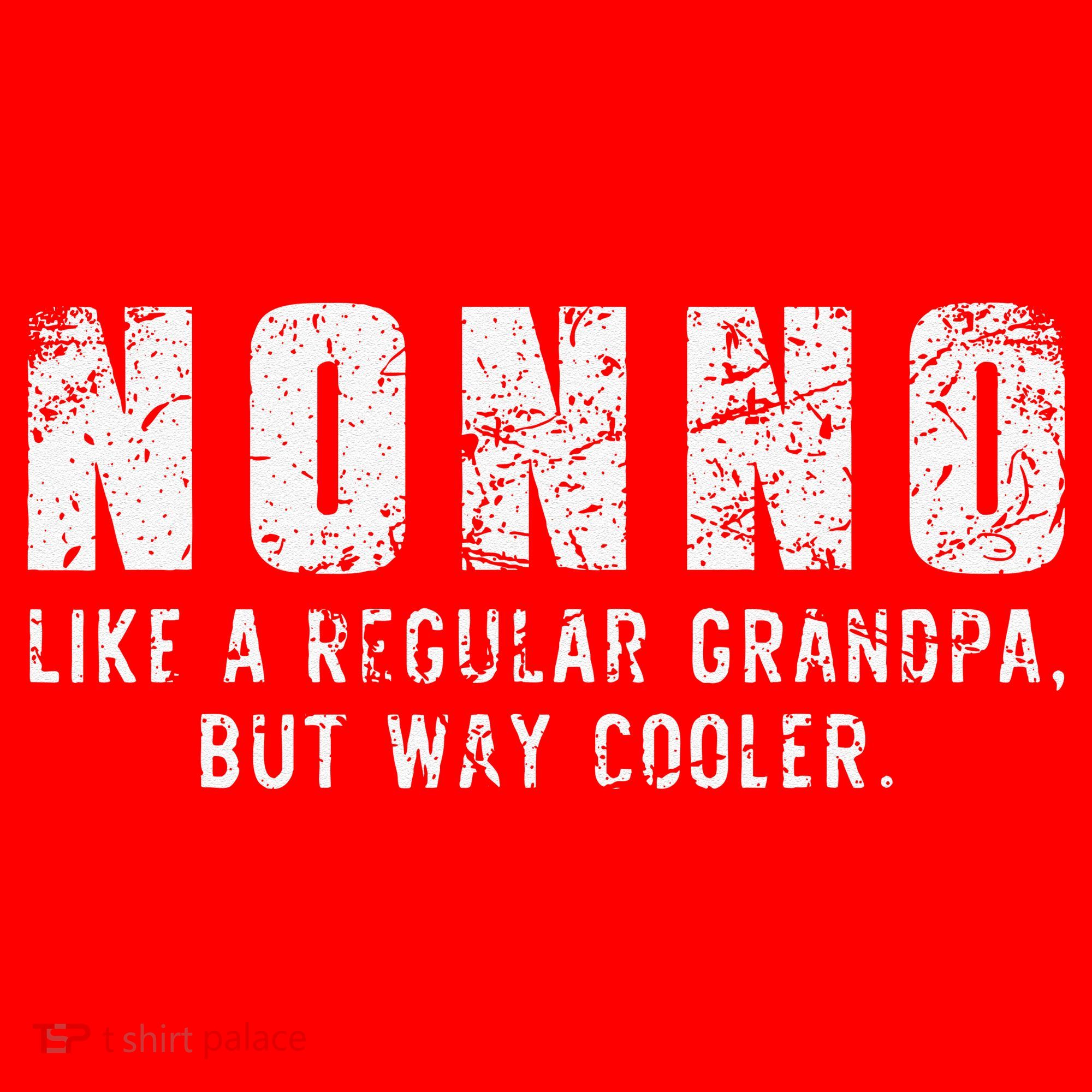 Nonno Like A Grandpa But Way Cooler Only Much Fathers Day Santa Hat