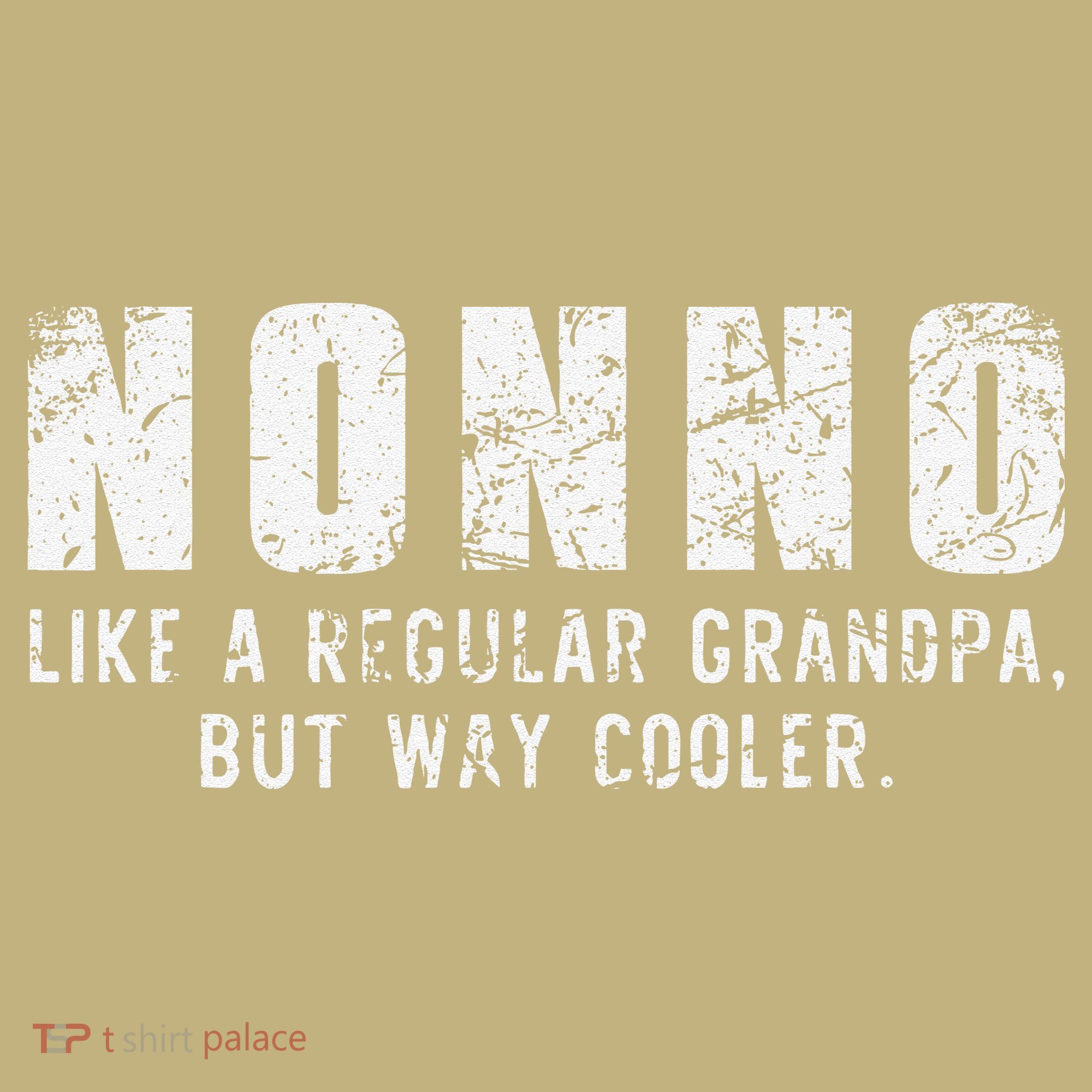 Nonno Like A Grandpa But Way Cooler Only Much Fathers Day Sweatshirt