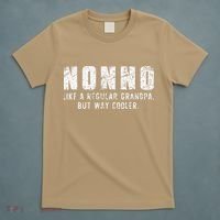 Nonno Like A Grandpa But Way Cooler Only Much Fathers Day T-Shirt thumb 5
