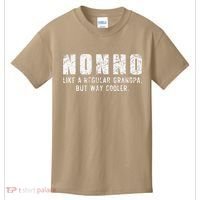 Nonno Like A Grandpa But Way Cooler Only Much Fathers Day Kids T-Shirt thumb 0