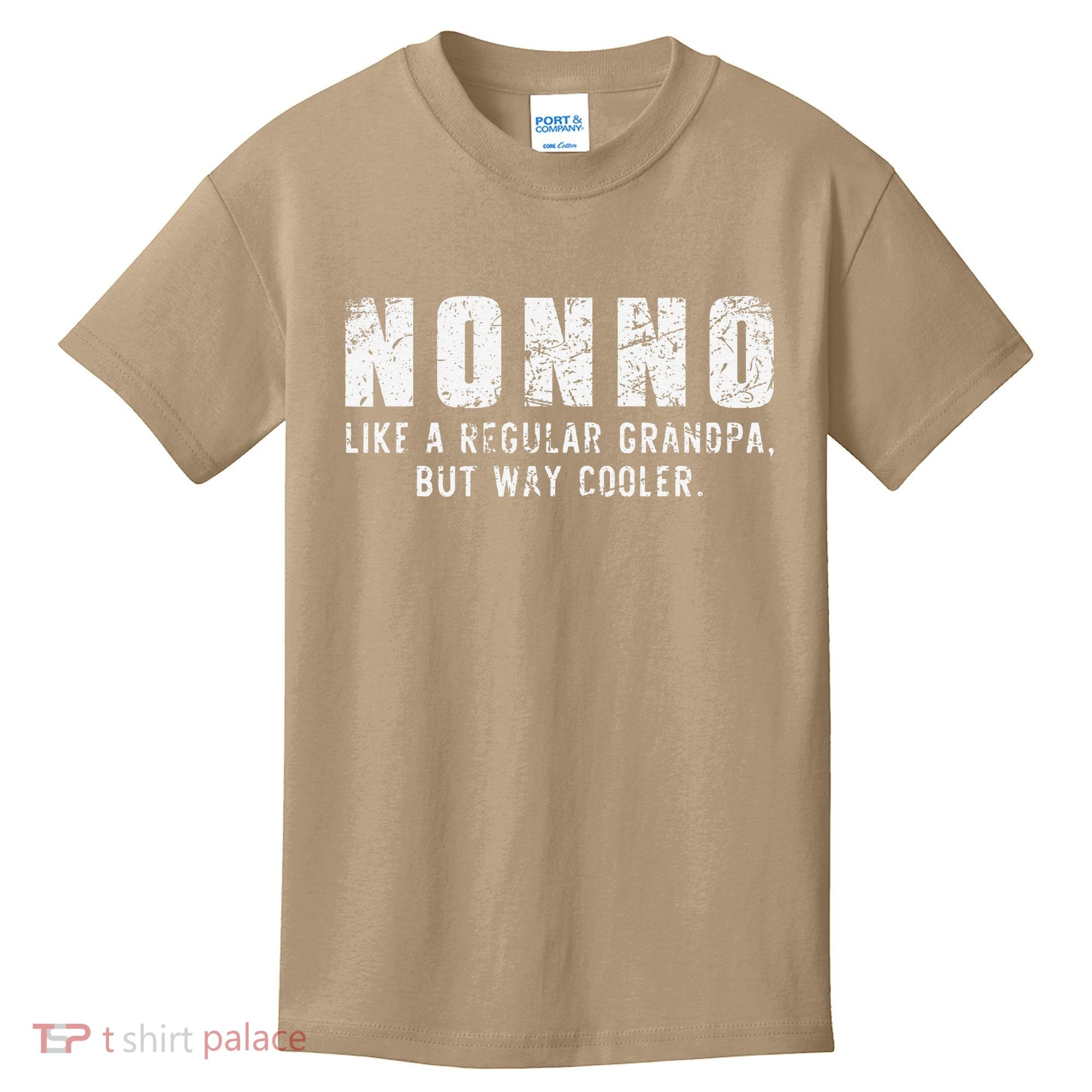 Nonno Like A Grandpa But Way Cooler Only Much Fathers Day Kids T-Shirt