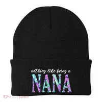 Nothing Like Being A Nana Cute Gift Beanie thumb 0