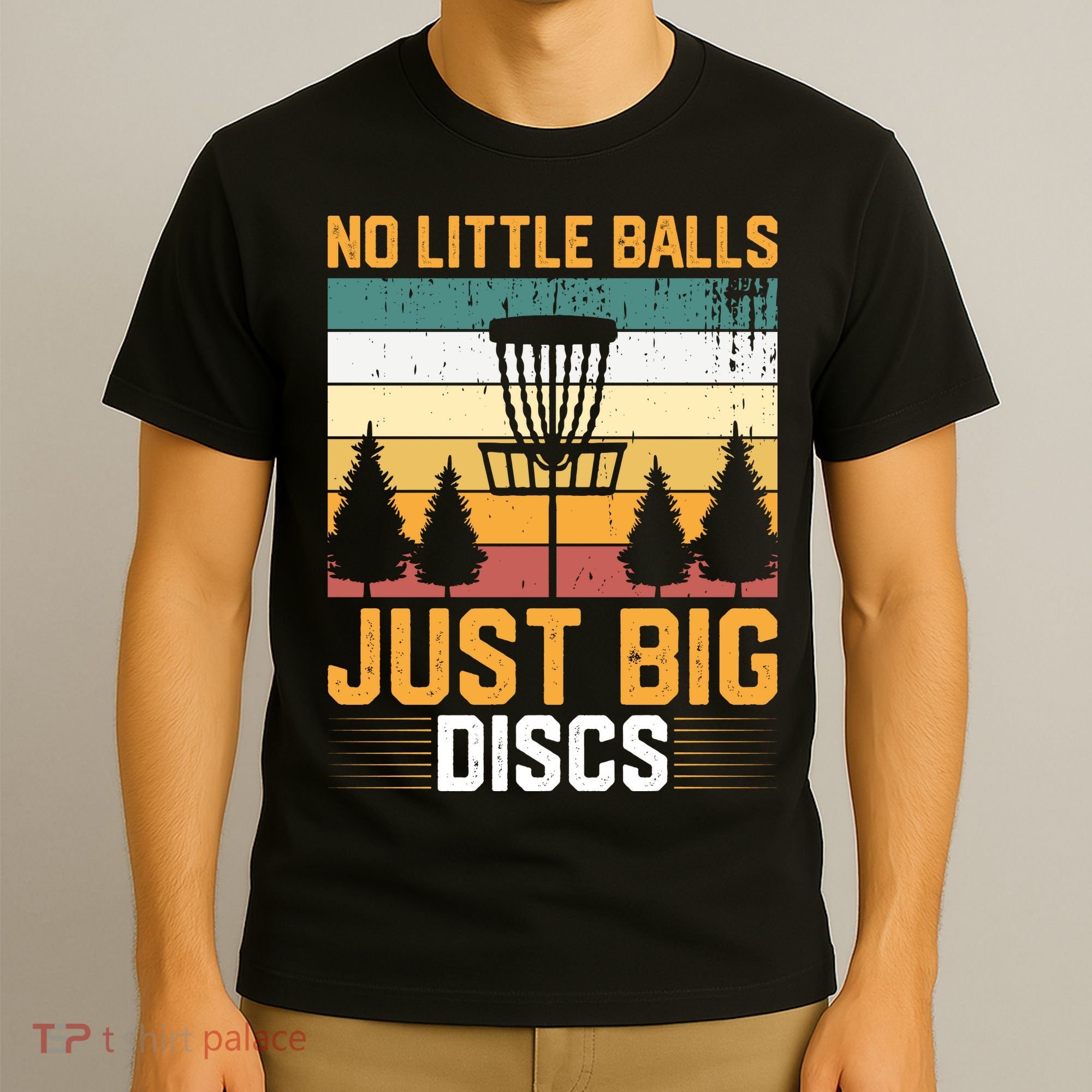 No Little Balls Just Big Vintage Disc Golf Frisbee Golf T-Shirt