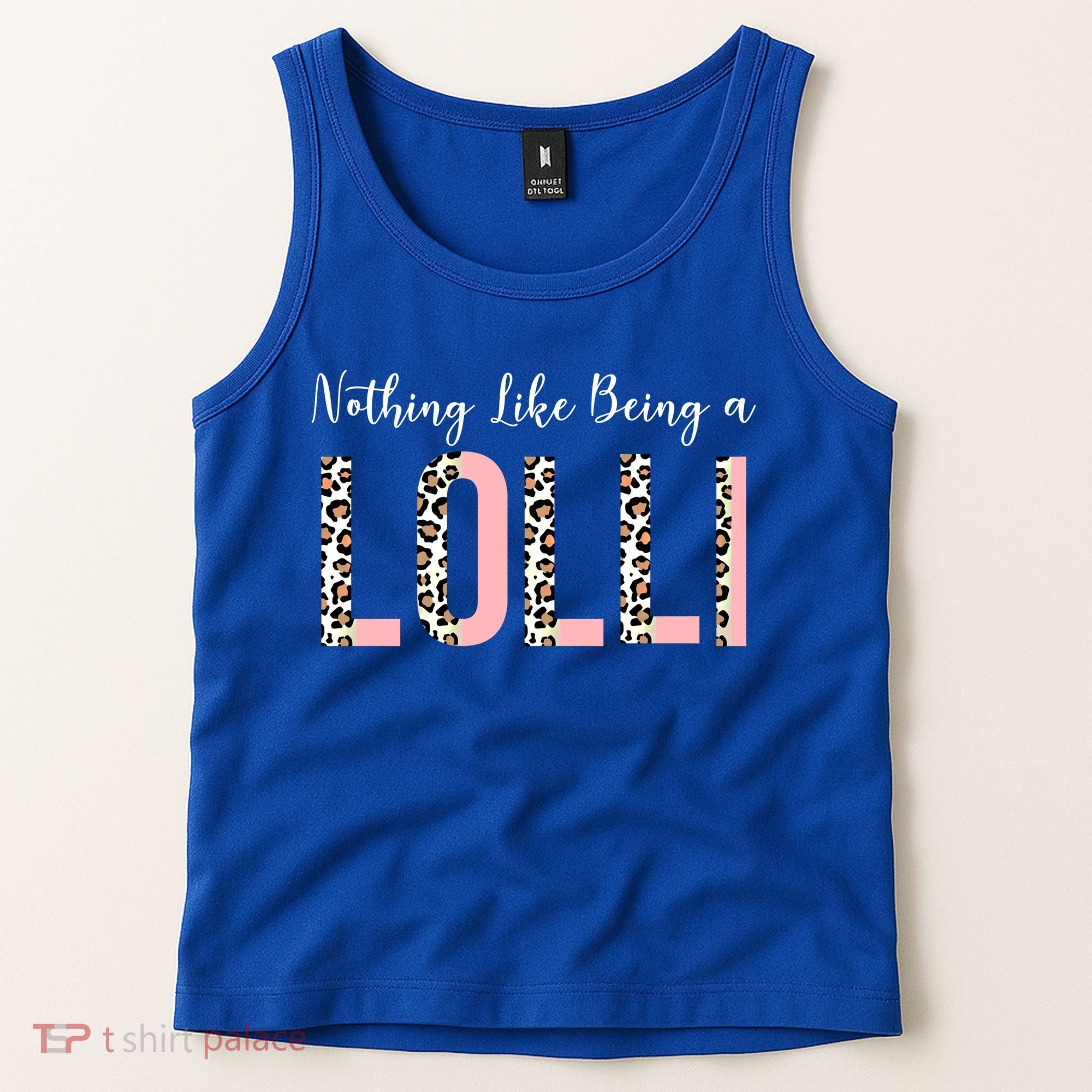 Nothing Like Being A Lolli Mothers Day Lolli Like Grandma Gift Tank Top