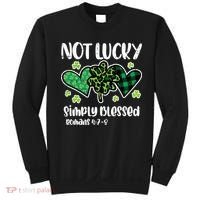 Not Lucky Blessed Christian   St Patrick Day Sweatshirt thumb 0