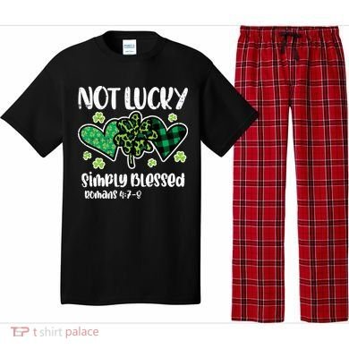 Not Lucky Blessed Christian   St Patrick Day Pajama Set