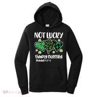 Not Lucky Blessed Christian   St Patrick Day Women's Hoodie thumb 0