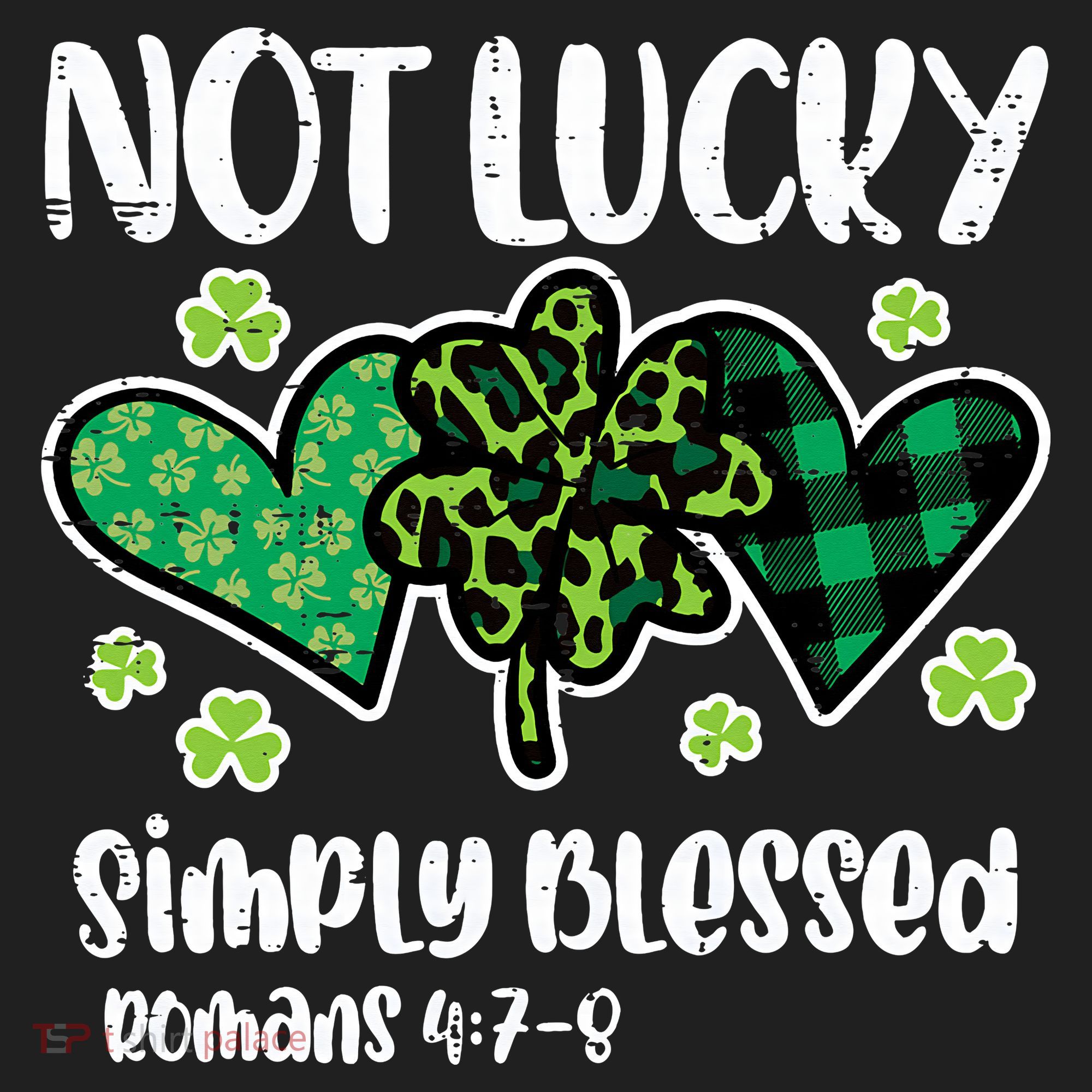 Not Lucky Blessed Christian   St Patrick Day Tumbler