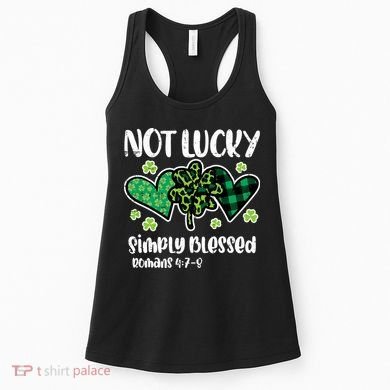 Not Lucky Blessed Christian   St Patrick Day Women's Tank Top